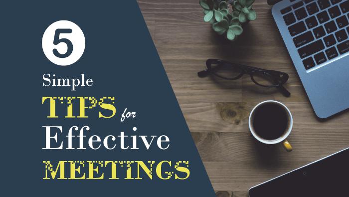 5 Simple Tips For More Effective Meetings | Beenote