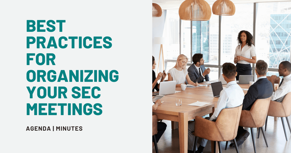 Best practices for organizing your SEC meetings